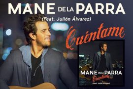 Mane de la Parra - Julion Alvarez