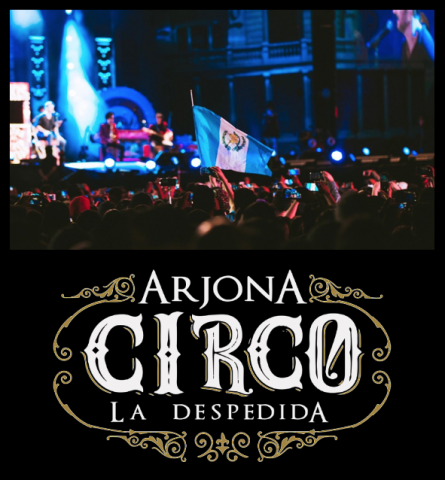 RICARDO ARJONA DESPIDE CIRCO