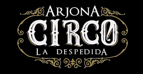 RICARDO ARJONA DESPIDE CIRCO